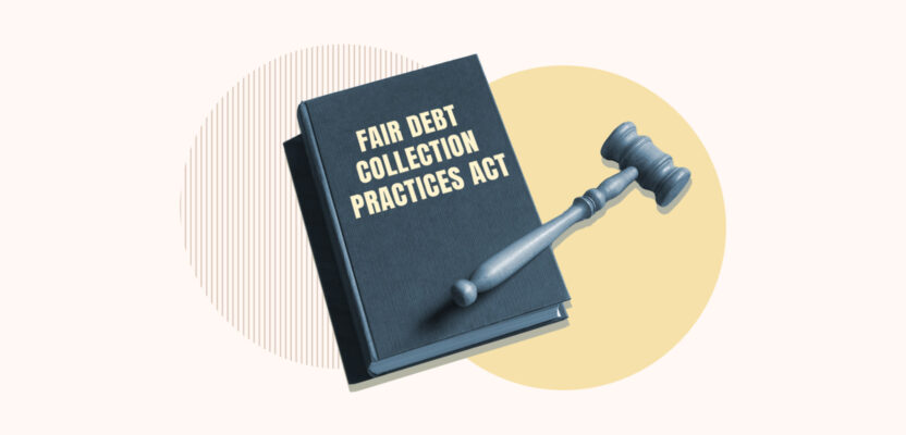 Scale of justice next to the Fair Debt Collection Practices Act