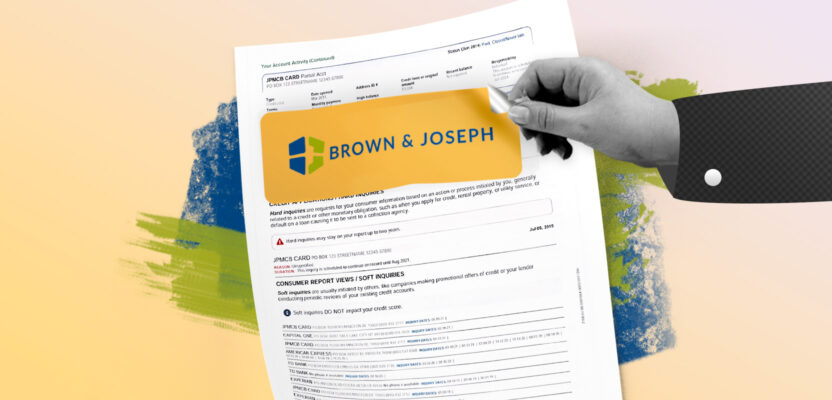 Credit report showing Brown & Joseph collection account